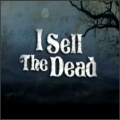 I Sell the Dead